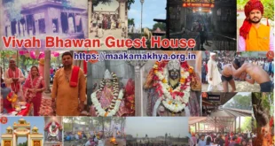 Kamakhya Dham vivah bhawan and guest house
